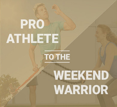 pro athlete to weekend warrior